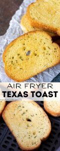 FROZEN TEXAS TOAST IN AIR FRYER + Tasty Air Fryer Recipes